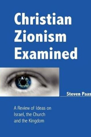 Cover of Christian Zionism Examined