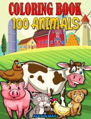 Book cover for 100 Animals Coloring Book