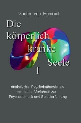Cover of Die körperlich kranke Seele I
