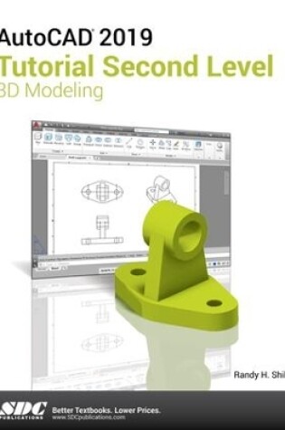 Cover of AutoCAD 2019 Tutorial Second Level 3D Modeling