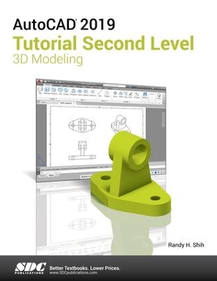 Book cover for AutoCAD 2019 Tutorial Second Level 3D Modeling