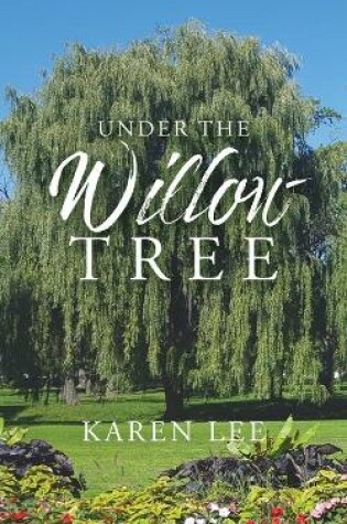 Cover of Under the Willow Tree