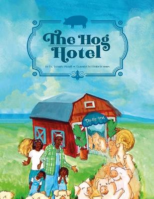 Book cover for The Hog Hotel