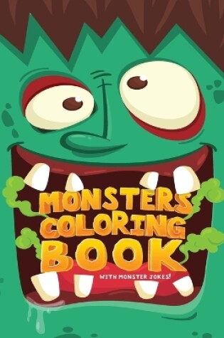 Cover of Monsters Coloring Book (With Monster Jokes!)