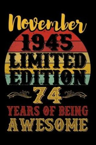 Cover of November 1945 Limited Edition 74 Years Of Being Awesome