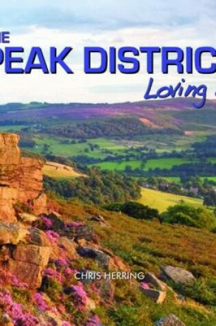 Cover of Peak District - Loving It!