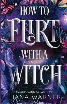 Cover of How to Flirt with a Witch