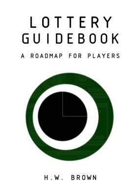 Book cover for Lottery Guidebook: A Roadmap for Players