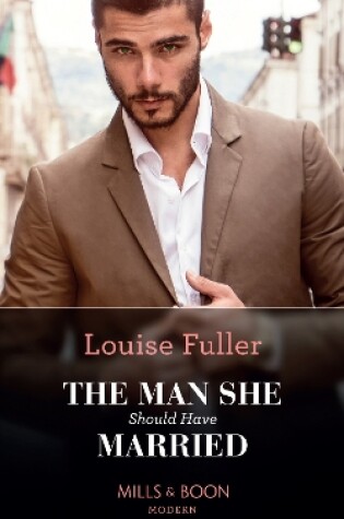 Cover of The Man She Should Have Married