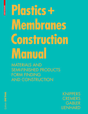 Book cover for Construction Manual for Polymers + Membranes