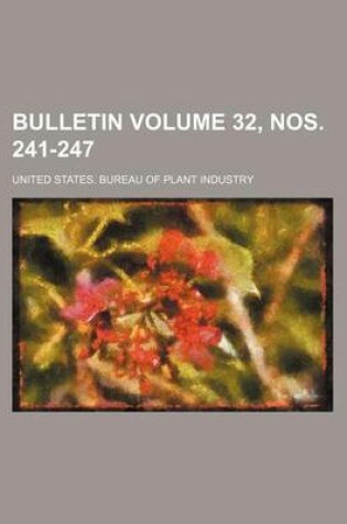 Cover of Bulletin Volume 32, Nos. 241-247