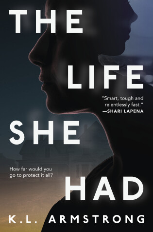 Cover of The Life She Had