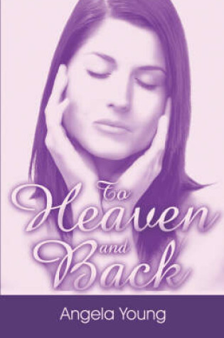 Cover of To Heaven and Back