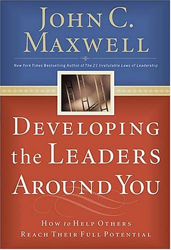 Book cover for Developing the Leaders Around You