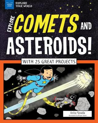 Book cover for Explore Comets and Asteroids!