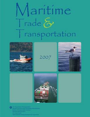 Book cover for Maritime Trade and Transportation 2007