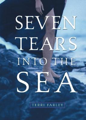 Book cover for Seven Tears into the Sea