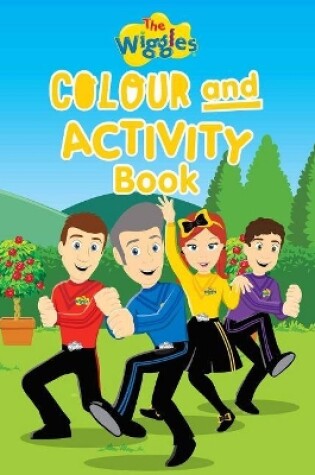 Cover of The Wiggles: Colour and Activity Book