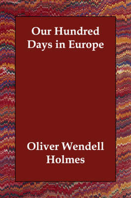 Book cover for Our Hundred Days in Europe