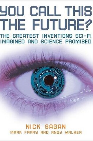 Cover of You Call This the Future?