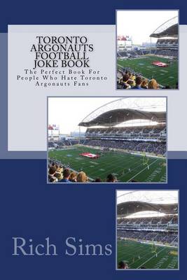 Cover of Toronto Argonauts Football Joke Book