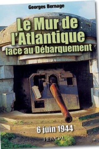 Cover of Le Mur De L’Atlantique