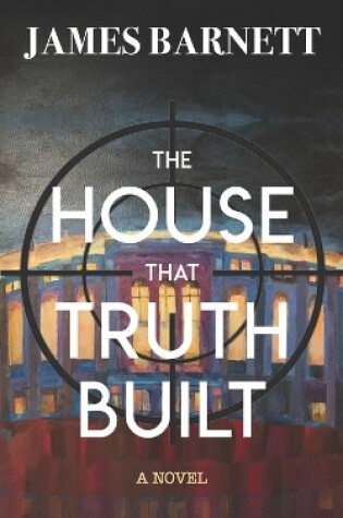 Cover of The House That Truth Built