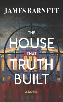 Book cover for The House That Truth Built