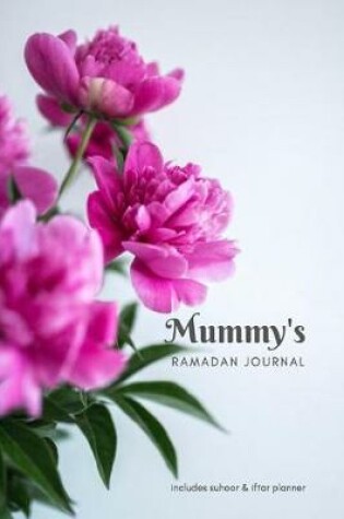Cover of Mummy's Ramadan Journal