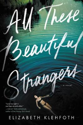 Book cover for All These Beautiful Strangers