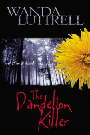 Cover of The Dandelion Killer