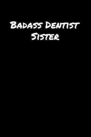 Cover of Badass Dentist Sister