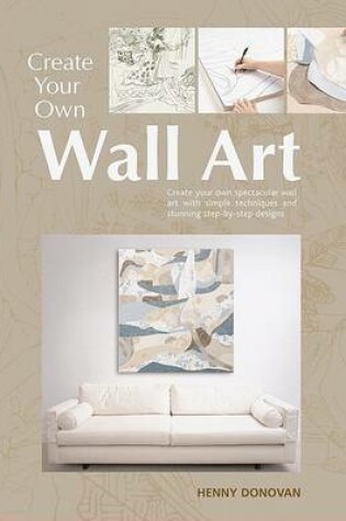 Cover of Create Your Own Wall Art