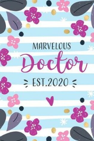 Cover of Marvelous Doctor, Est. 2020