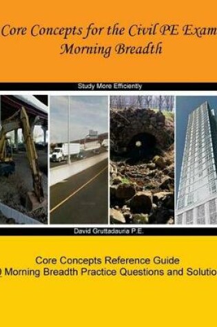 Cover of Core Concepts for the Civil PE Exam