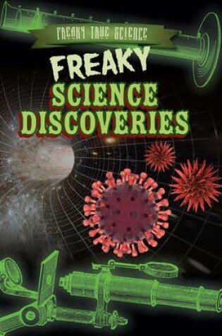 Cover of Freaky Science Discoveries