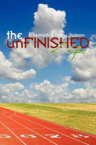 Cover of The Unfinished Life