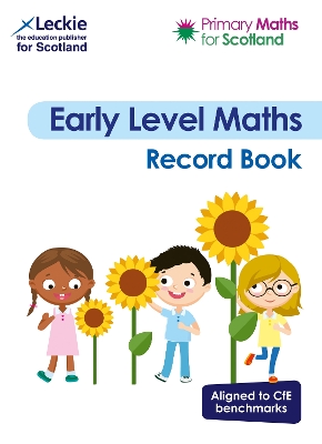 Cover of Primary Maths for Scotland Early Level Record Book