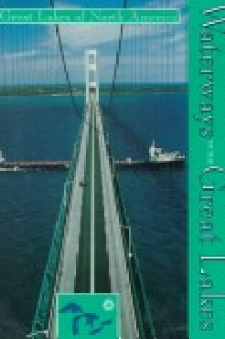 Cover of Waterways to the Great Lakes