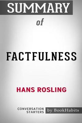 Book cover for Summary of Factfulness by Hans Rosling