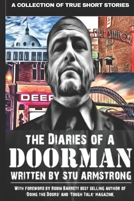 Cover of The Diaries of a Doorman - A Collection of True Short Stories