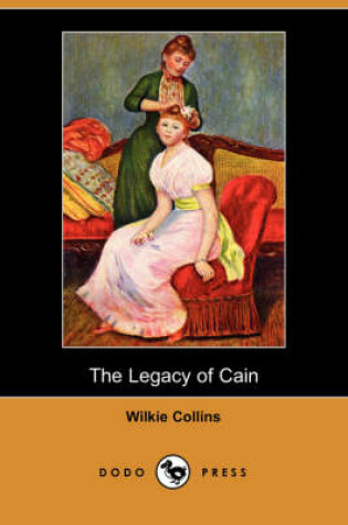 Cover of The Legacy of Cain (Dodo Press)
