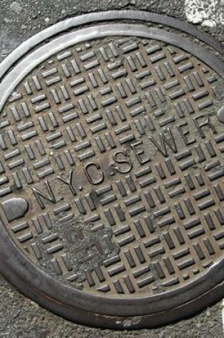 Cover of NYC New York City Manhole Cover