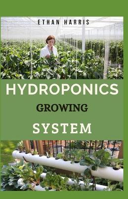 Book cover for Hydroponics Growing System