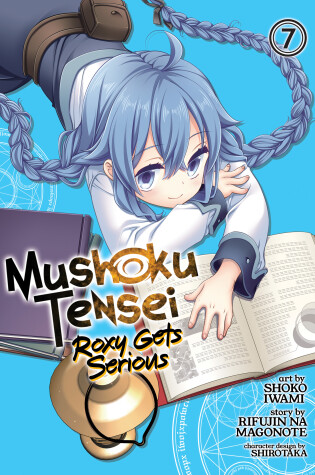 Cover of Mushoku Tensei: Roxy Gets Serious Vol. 7