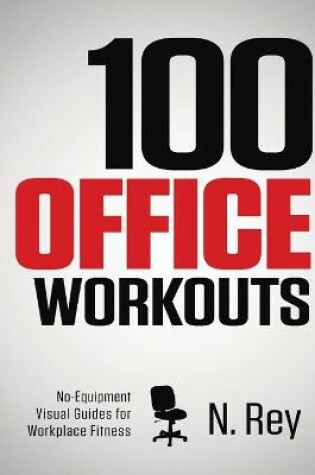 Cover of 100 Office Workouts