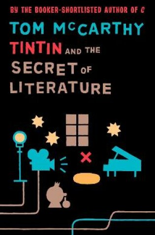 Cover of Tintin And The Secret Of Literature