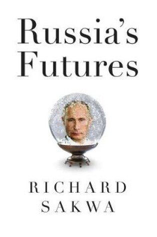 Cover of Russia's Futures