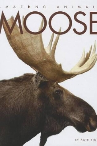 Cover of Moose