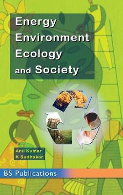 Book cover for Energy, Environment, Ecology and Society